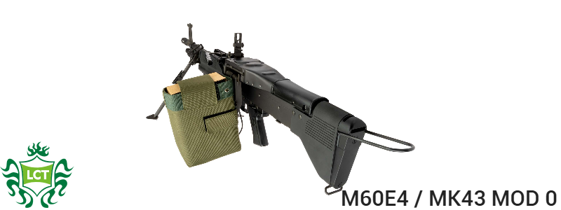 LCT M60E4 MK43 MOD 0